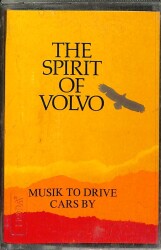 Spirit Of Volvo (1985 - Sweden) Kaset KST19186 - 1