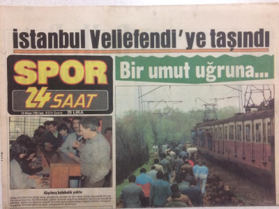 Spor 24 Saat Gazetesi 16 Nisan 1985 - İstanbul Veliefendiye Taşındı GZ24815 - 1