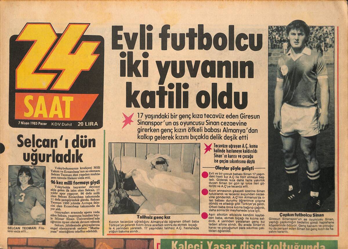 Spor 24 Saat Gazetesi 7 Nisan 1985 - Türkiye'nin İlk Vücut Kraliçesi Nazan Dalbudak - En Genç Dans Hocası Sema Tekin GZ153784 - 1