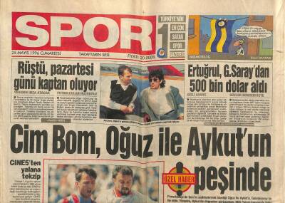Spor Gazetesi 25 Mayıs 1996 - Rüştü , Pazartesi Günü Kaptan Oluyor - Başkanlardan Şene Uyarı GZ123122 - 1
