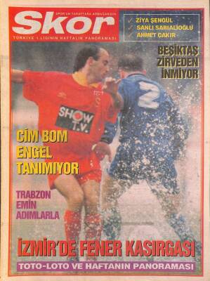 Spor Gazetesi Skor Eki - İzmirde Fener Kasırgası - Cim Bom Engel Tanımıyor GZ127970 - 1