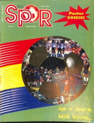 Spor Haftalık Dergi Sayı4 - Ligde Ve Avrupada Büyük Heyecan, Zeynep Everi, Ergün Hiçyılmaz NDR85836 - Gökçekoleksiyon