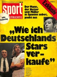 Sport Illustrierte 26 Juli 1973 - Wie Ich Deutschlands Stars Verkaufe NDR82938 - Gökçekoleksiyon