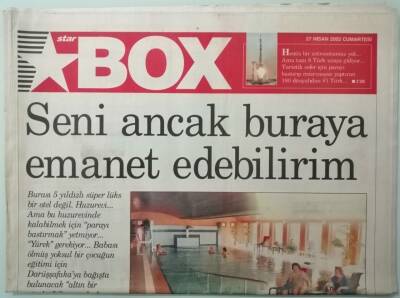Star Box Gazetesi 27 Nisan 2002 Hayat Ayrıntıda Gizli -GZ37493 - 1