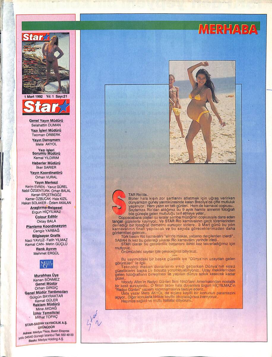 Star Dergisi 1 Mart 1992 Sayı : 21 - İstanbul'da Radyo Günleri - Dünya Uzaydan Nasıl Görülüyor ? - Çılgın Rio NDR87750 - 1