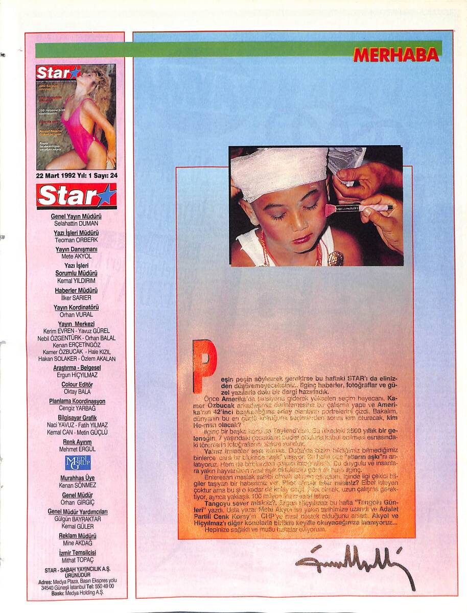 Star Dergisi 22 Mart 1992 Sayı:24 - 100 Milyona Pilot Olabilirsiniz - Altın Üçgenin Prensleri - Kristof Kolomb Oskar Peşinde - ABD'de Başkan Adayları NDR87753 - 1