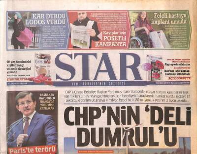 Star Gazetesi 11 Ocak 2015 - Fransada Korkutan Terör Teyakkuzu - CHPnin Deli Dumrulu GZ125439 - 1
