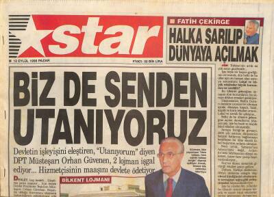 Star Gazetesi 12 Eylül 1999 - DPT Müsteşarı Orhan Güvenene Linç, Casus Nine Melita Norwood, Kürt Ahmetin Oğlu Evlendi GZ126323 - 1