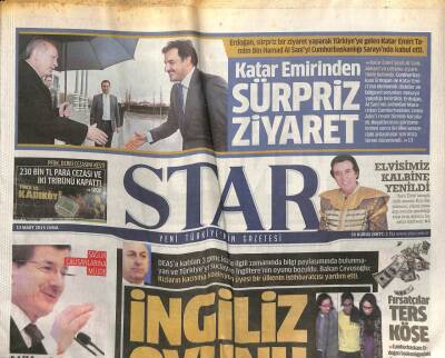 Star Gazetesi 13 Mart 2015 - Kılıçdaroğlunun Vatanseverleri - Katar Emirinden Sürpriz Ziyaret GZ98858 - 1