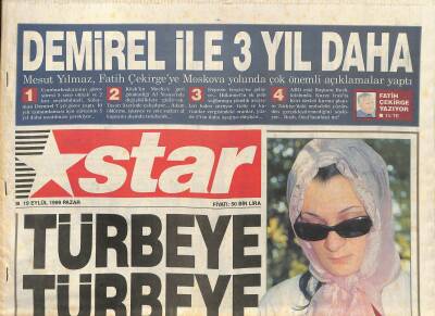 Star Gazetesi 19 Eylül 1999 - Rıdvan Dilmen Şok Etti Fener İyi Değil - Demirel İle 3 Yıl Daha GZ127935 - 1