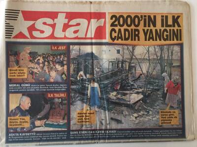 Star Gazetesi 2 Ocak 2000 - 2000in İlk Çadır Yangını GZ26549 - 1
