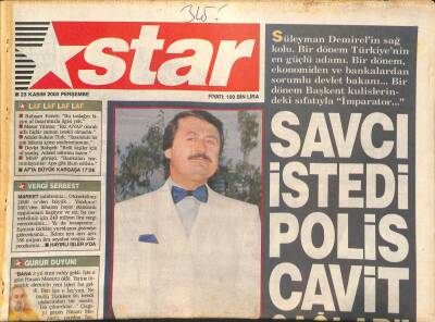 Star Gazetesi 23 Kasım 2000 - Süleyman Demirelin Sağ Kolu Cavit Çağlar Aranıyor, Madonna, Charlienin Melekleri Prens Charlesın Kolunda, GS Milan GZ126319 - 1