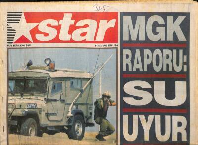 Star Gazetesi 24 Ekim 2000 - Cim-Bomda Fatih Kadro Dışı Bırakıldı - MGK Raporu Su Uyur PKK Uyumaz GZ127929 - 1