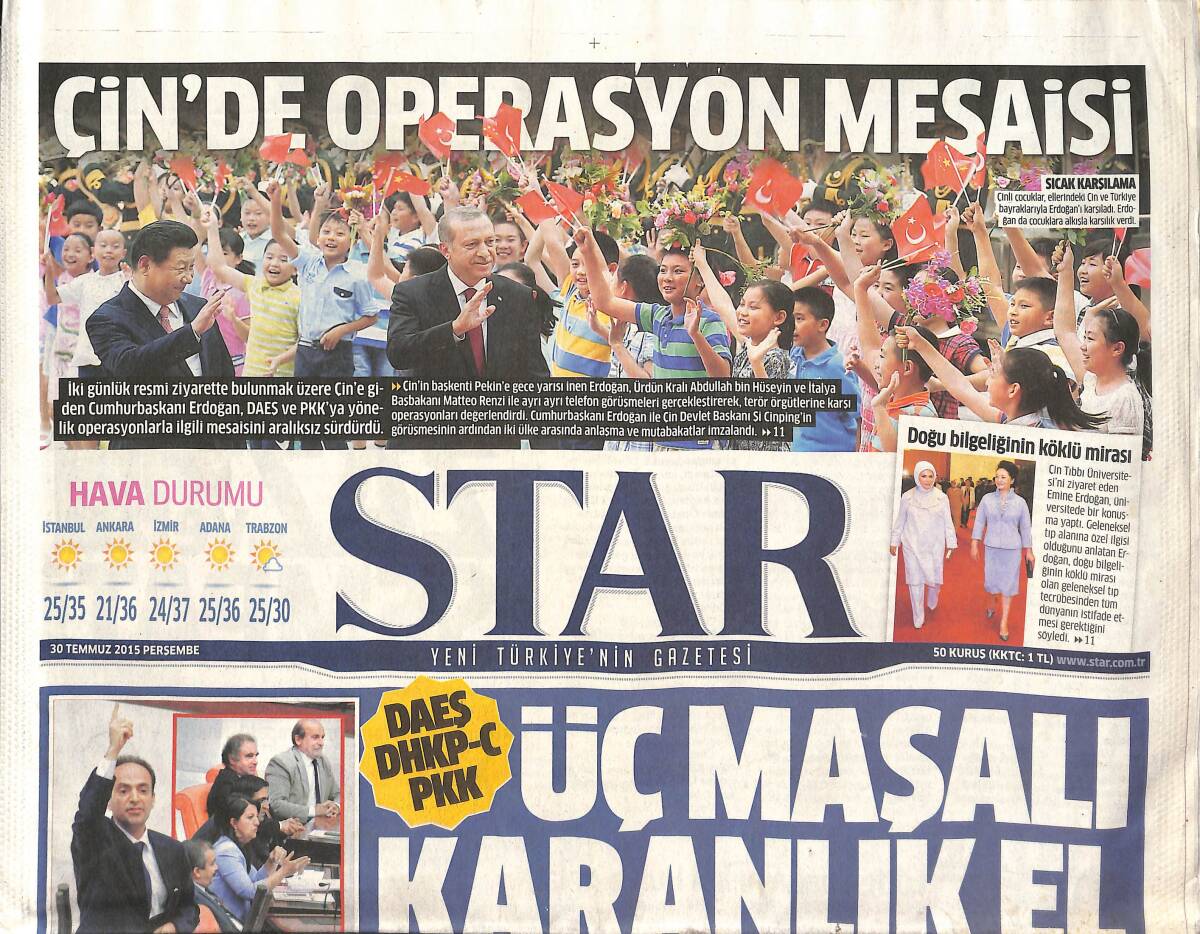 Star Gazetesi 30 Temmuz 2015 - Çin'de Operasyon Mesaisi - Üç Maşalı Karanlık El - Hamile Ve Engelliye Sıcak Hava Tatili GZ135753 - 1