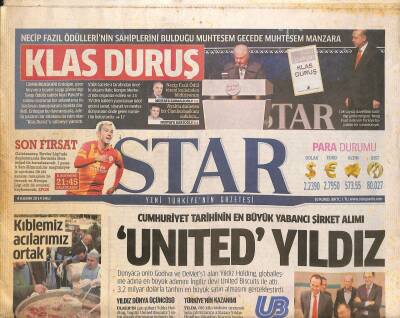 Star Gazetesi 4 Kasım 2014 - Esad Casusları ÖSOya Sızdı - Cumhuriyet Tarihinin En Büyük Yabancı Şirket Alımı United Yıldız GZ125689 - 1