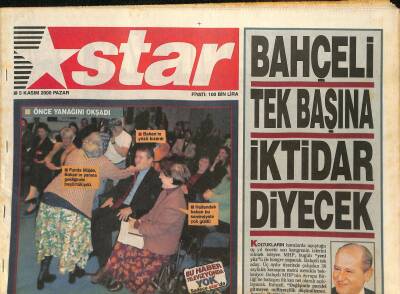 Star Gazetesi 5 Kasım 2000 - Aile Bakanı Hasan Gemiciye Yurtdışında Soyunma Şoku, Bahçeli Tek Aday, Uzay Kovboyları Sinema Afişi GZ126318 - 1