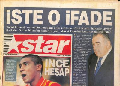 Star Gazetesi 7 Kasım 2000 - Galatasaray Sırat Köprüsünde... - Aziz Yıldırım Aşka Geldi Rapaiç Herkesi Büyüledi GZ127904 - 1