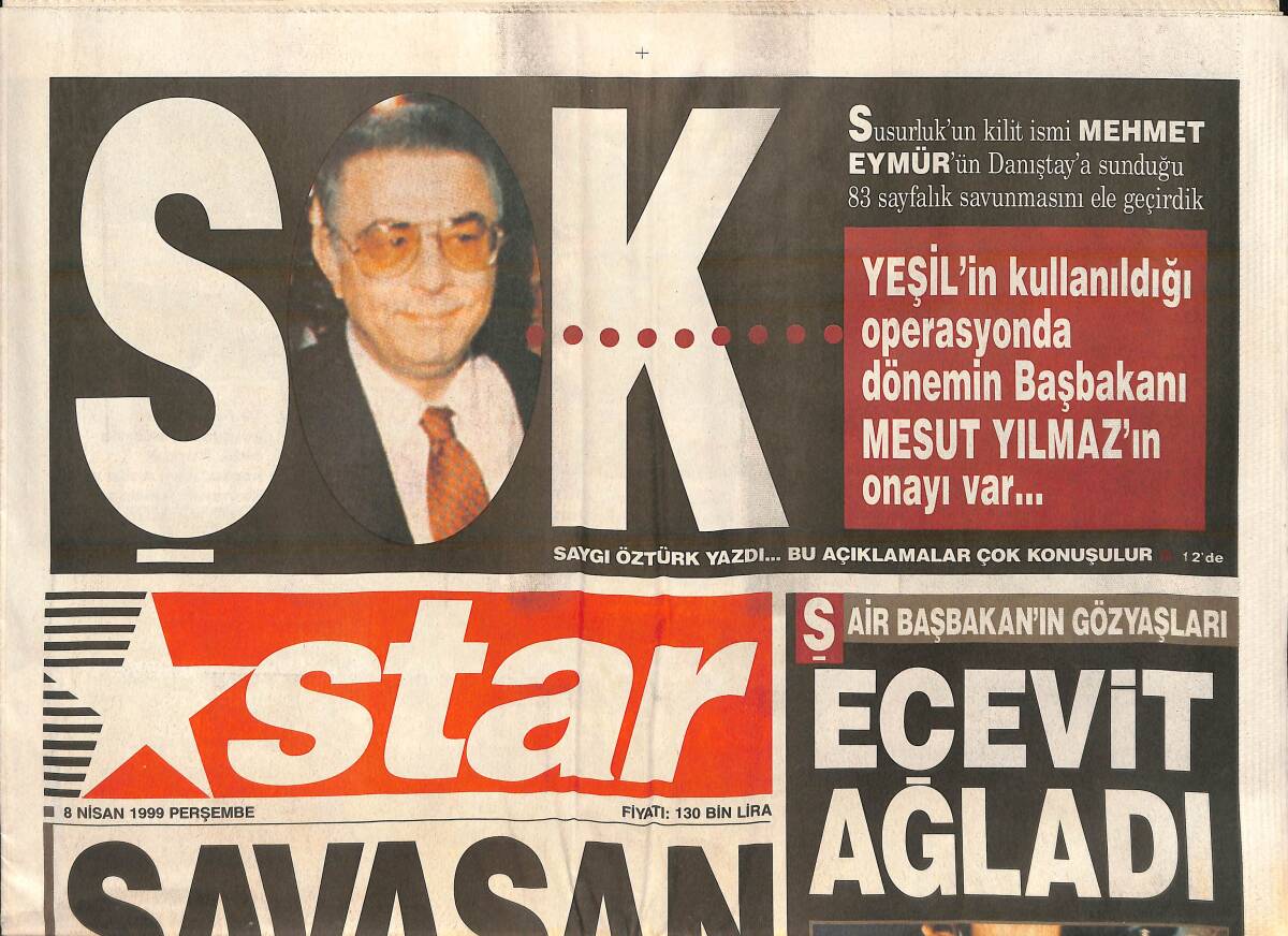 Star Gazetesi 8 Nisan 1999 - Ecevit Ağladı - Faruk Süren: Fatih Terim'i Göndermeyiz - Hac Yolunda Can Verdiler GZ154676 - 1