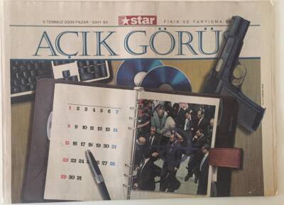 Star Gazetesi Açık Görüş Eki 5 Temmuz 2009 - Ayışığı Sarıksız Eldiven , Bir Kağıt Parçası Prof Dr. Ümit Cizre GZ22654 - 1