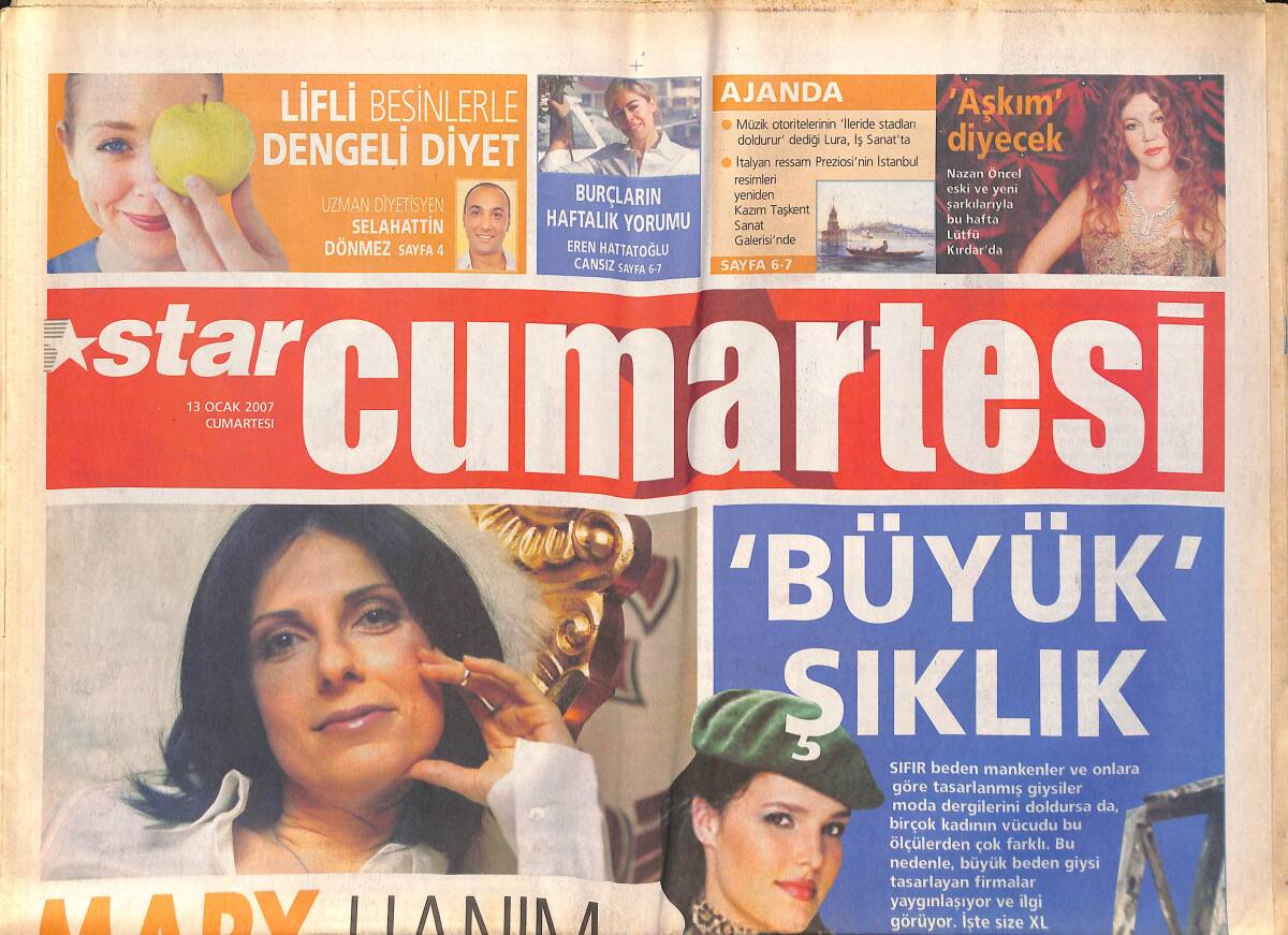 Star Gazetesi Cumartesi Eki 13 Ocak 2007 - Gaffur Ve Kankaları Irak'ta - Nazan Öncel ' Aşkım ' Diyecek GZ135249 - 1