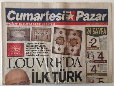 Star Gazetesi Cumartesi Eki 20 Haziran 1999 - Dünyanın En Önemli Müzelerinden Louvre Kapılarını İlk Kez Özel Koleksiyona Sakıp Sabancının Osmanlı Hat Sanat Sergisine Açacak GZ26535 - 1