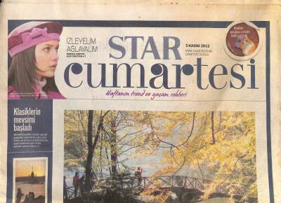 Star Gazetesi Cumartesi Eki 3 Kasım 2012 - Midesine Düşkünler Trilyeye Fayton Turu İsteyen Adalara GZ116402 - 1