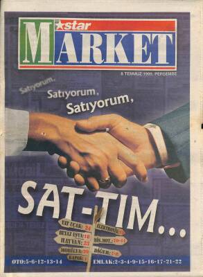 Star Gazetesi Market Eki 8 Temmuz 1999 - Satıyorum , Sat-Tım... GZ96603 - 1