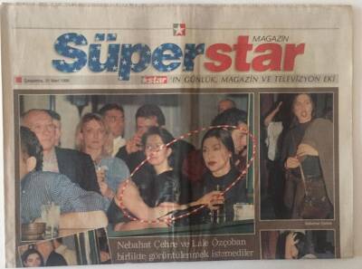 Star Gazetesi Süper Star Eki 31 Mart 1999 - Nebahat Çehre Ve Lale Özçoban Birlikte Görüntülenmek İstemediler GZ22437 - 1