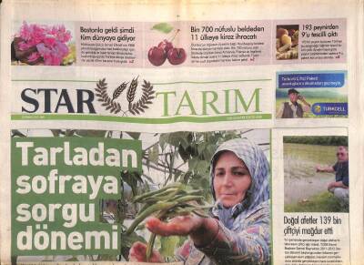 Star Gazetesi Tarım Eki 13 Temmuz 2012 - Tarladan Sofraya Sorgu Dönemi GZ116513 - 1