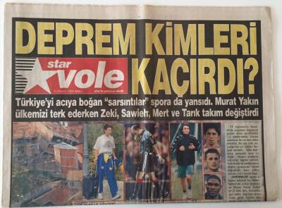Star Gazetesi Vole Eki 16 Kasım 1999 - Türkiyeyi Acıya Boğan Sarsıntılar Sporada Yansıdı GZ26546 - 1