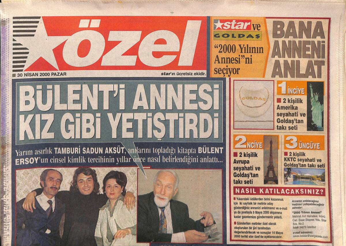 Star Özel Gazetesi 30 Nisan 2000 - Tamburi Sadun Aksüt, Bülent'i Annesi Kız Gibi Yetiştirdi GZ157403 - 1