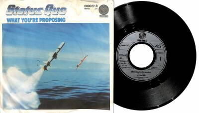 Status Quo – What Youre Proposing (1980 - Almanya) 108.5 PLK19383 - 1