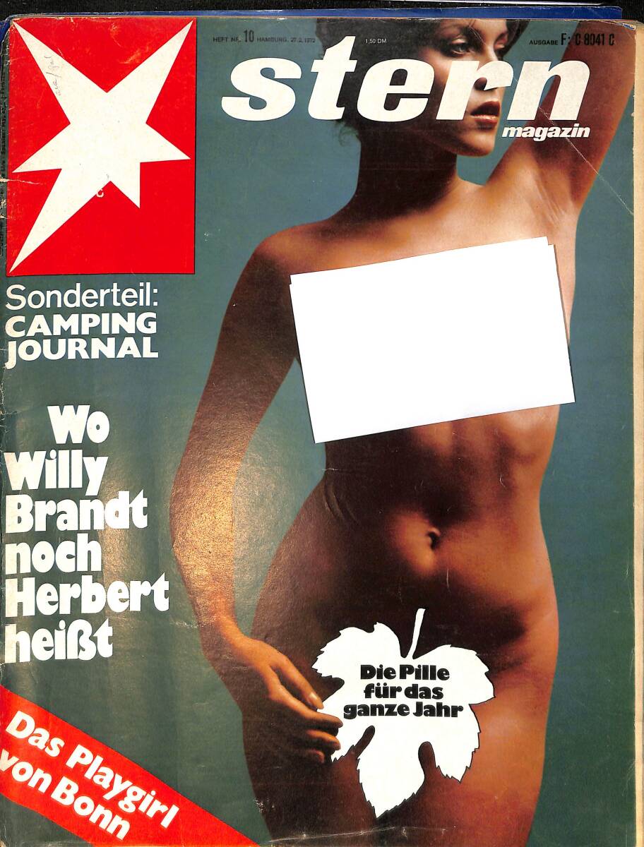 Stern Magazin 27 Februar 1972 NR.10 - Sonderteil: CAMPING JOURNAL - Wo Willy Brandt noch Herbert heißt NDR91768 - 1