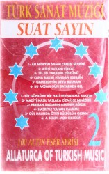 Suat Sayın - 100 Altın Eser Serisi Kaset KST4706 - 3