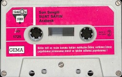 Suat Sayın – Son Sevgili Orijinal Kaset (İkinci El) * Türküola - 1983 - No: 1725 - Made in Germany - Kağıt Baskı * KST31163 - Gökçekoleksiyon