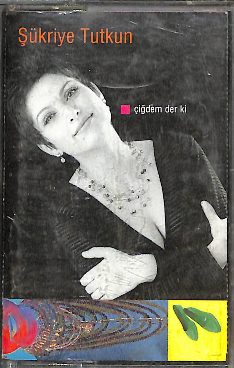 Şükriye Tutkun - Çiğdem Der Ki Kaset (İkinci El) KST26241 - 1