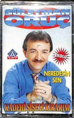 Süleyman Oruç - Kadehi Şişeyi KırarımNeredesin Sen Kaset (Sıfır Ürün ) KST21385 - 1