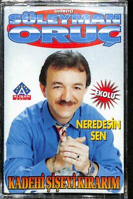 Süleyman Oruç - Kadehi Şişeyi KırarımNeredesin Sen Kaset (Sıfır Ürün ) KST21390 - 1