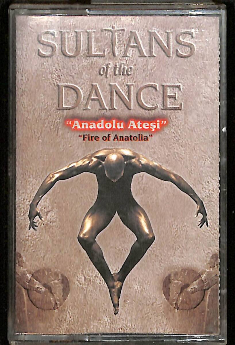 Sultans Of The Dance - Anadolu Ateşi Kaset (İkinci El) KST27110 - 1