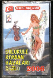 Sulukule Roman Havaları Sözlü - 2006 Kaset KST20546 - 1
