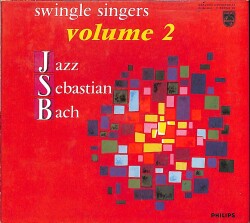 Swingle Singers – Jazz Sebastian Bach, Volume 2 CD (İkinci El) CD5409 - 1