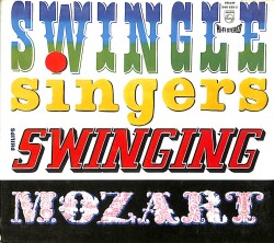 Swingle Singers – Swinging Mozart CD (İkinci El) CD5265 - 1