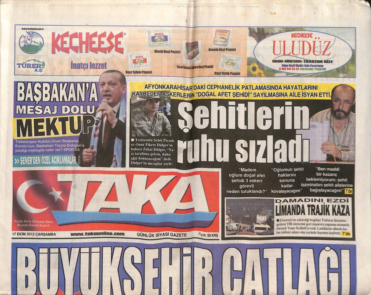 Taka Gazetesi 17 Ekim 2012 - Başbakan Erdoğan'a Mesaj Dolu Mektup! - Trabzon Mirasına Sahip Çıkıyor! GZ137287 - 1