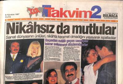 Takvim 2 Gazetesi 8 Ağustos 1997 - Sevim Emre-Orhan Gencebay 22 Yılı Aşkın Bir Süredir Nikahsız Olarak Birlikteler GZ92199 - 1