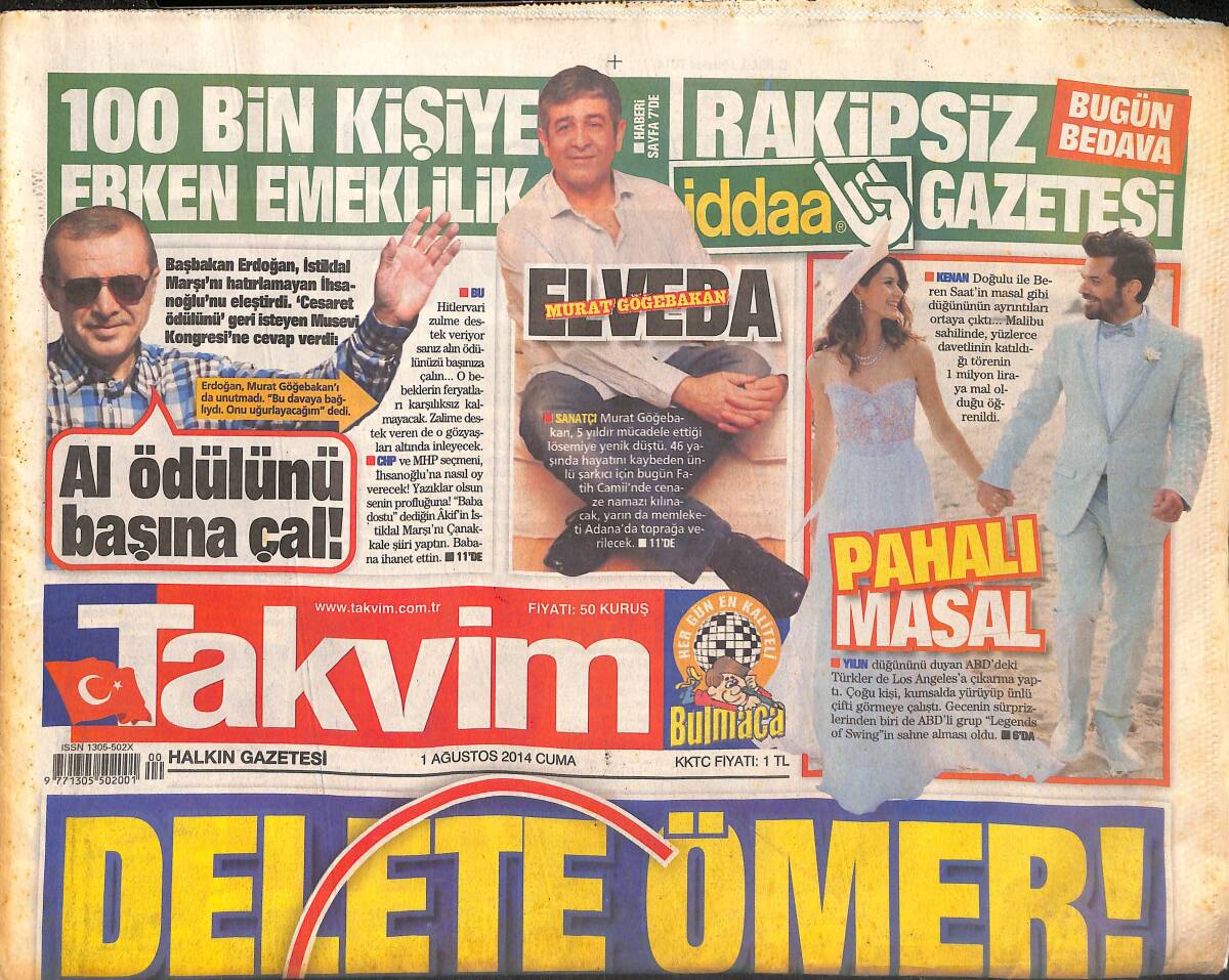 Takvim Gazetesi 1 Ağustos 2014 - Beren Saat Ve Kenan Doğulu'nun Pahalı Masal'ı - Galatasaray Eskişehir'i Zengin Edecek! GZ136807 - 1