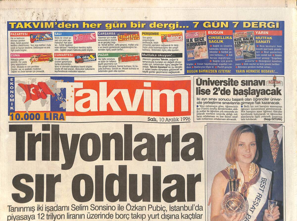 Takvim Gazetesi 10 Aralık 1996 - Tanınmış İki İş Adamı Trilyonlarla Sır Oldular - Vural, Fener'e Geliyor GZ3151 - 1