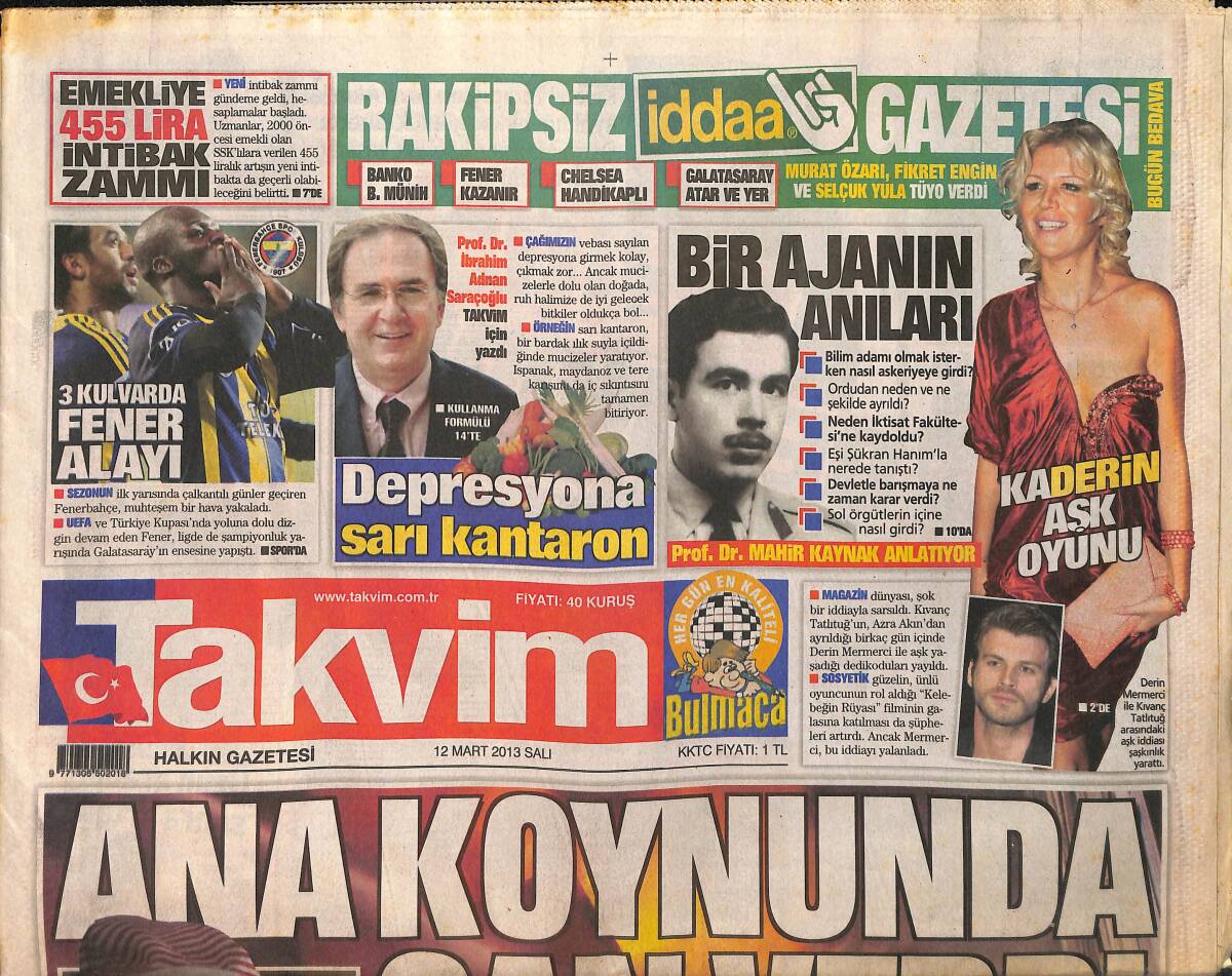 Takvim Gazetesi 12 Mart 2013 - 3 Kulvarda Fener Alayı - Galatasaray Sezonun En Önemli Maçında Shalke Deplasmanı GZ154859 - 1