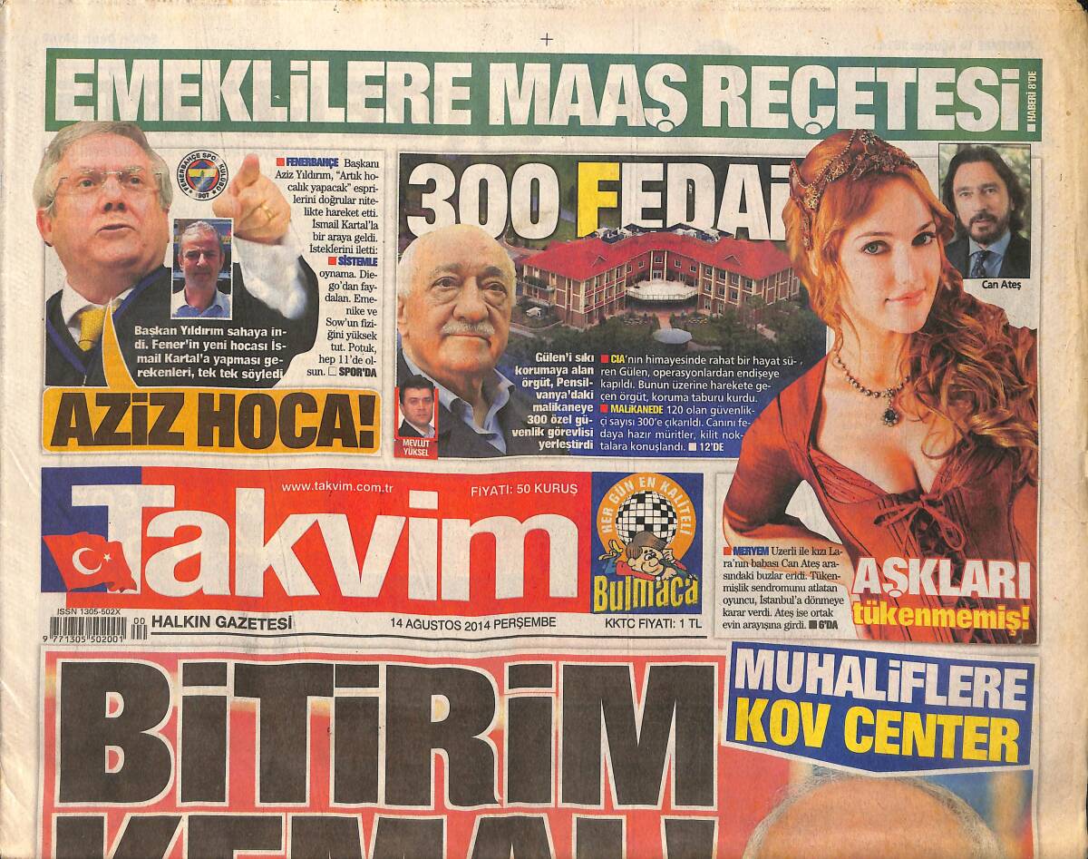Takvim Gazetesi 14 Ağustos 2014 - Meryem Uzerli, Can Ateş Aşkları Tükenmemiş - Ve Aziz Yıldırım Sahaya İndi GZ154864 - 1