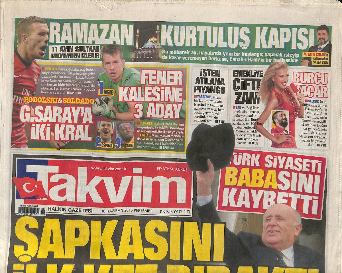 Takvim Gazetesi 18 Haziran 2015 - 9. Cumhurbaşkanı Süleyman Demirel Aramızdan Ayrıldı - Fikret Orman 
