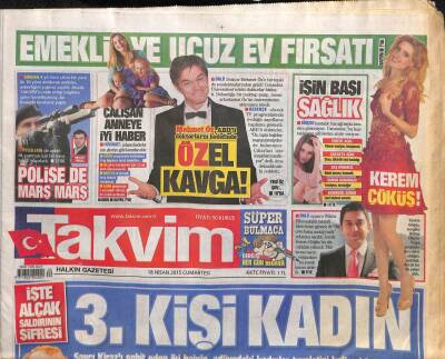 Takvim Gazetesi 18 Nisan 2015 - Savcı Kiraza Yapılan Alçak Saldırının Şifresi GZ113318 - 1